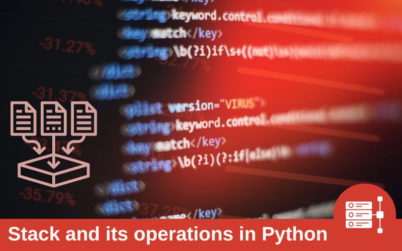 Basics of Stack and its operations in Python